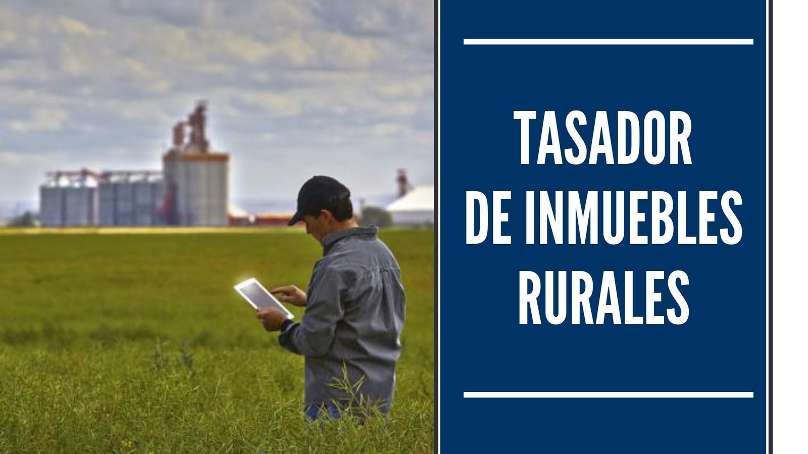 Tasador de Inmuebles Rurales